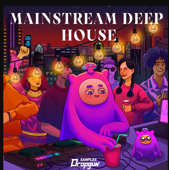 Dropgun Samples Mainstream Deep House