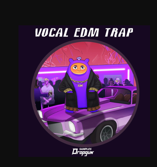 Dropgun Samples Vocal EDM Trap