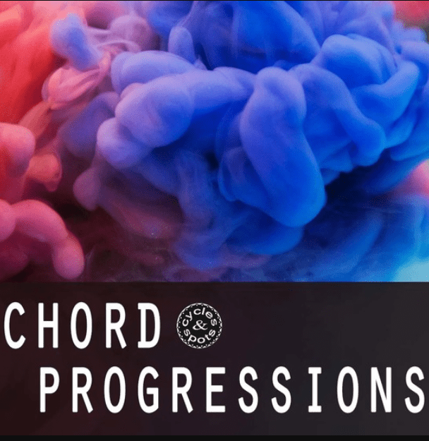 Cycles and Spots Chord Progressions