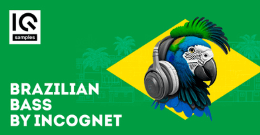 IQ Samples Brazilian Bass by Incognet