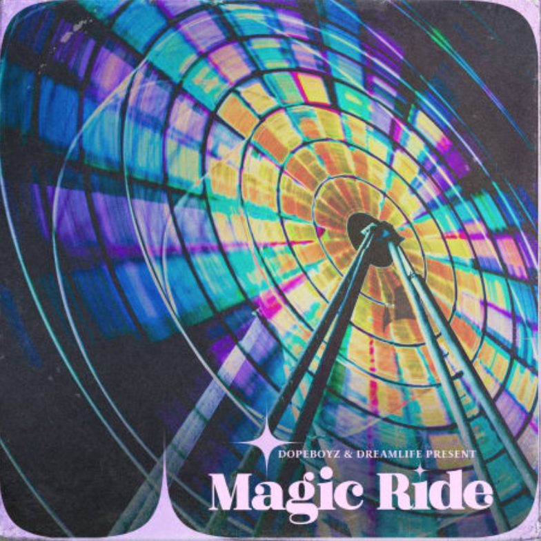 DopeBoyzMuzic Magic Ride