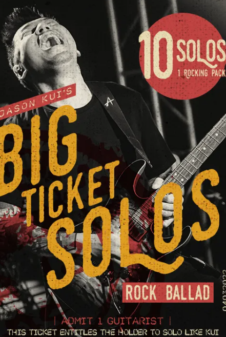 JTC Jason Kui Big Ticket Solos : Rock Ballad