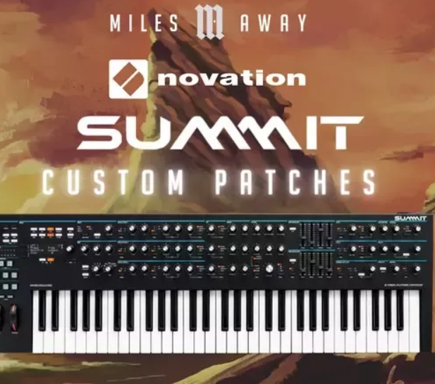 Miles Away 128 Custom Patches for Novation Summit